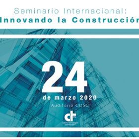Sustentabilidad y digitalización, los desafíos del sector construcción que abordará seminario internacional liderado por CTeC, Minvu y CChC