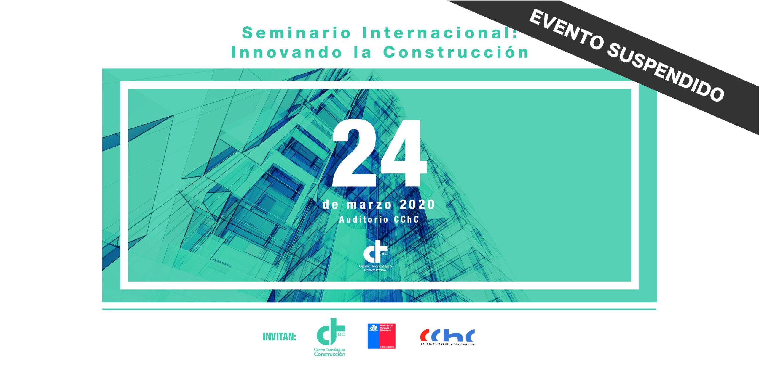 Suspensión «Seminario Internacional: Innovando la Construcción»