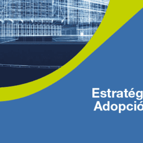 Guía estratégica de Adopción BIM y sus documentos adicionales