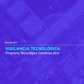 Boletín Vigilancia Tecnológica Construye Zero
