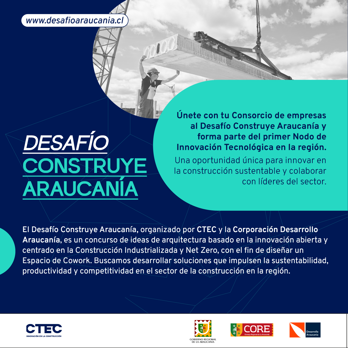 CTEC lanza el Desafío Construye Araucanía, una iniciativa para impulsar la innovación en construcción industrializada y sustentable